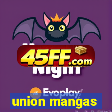 union mangas